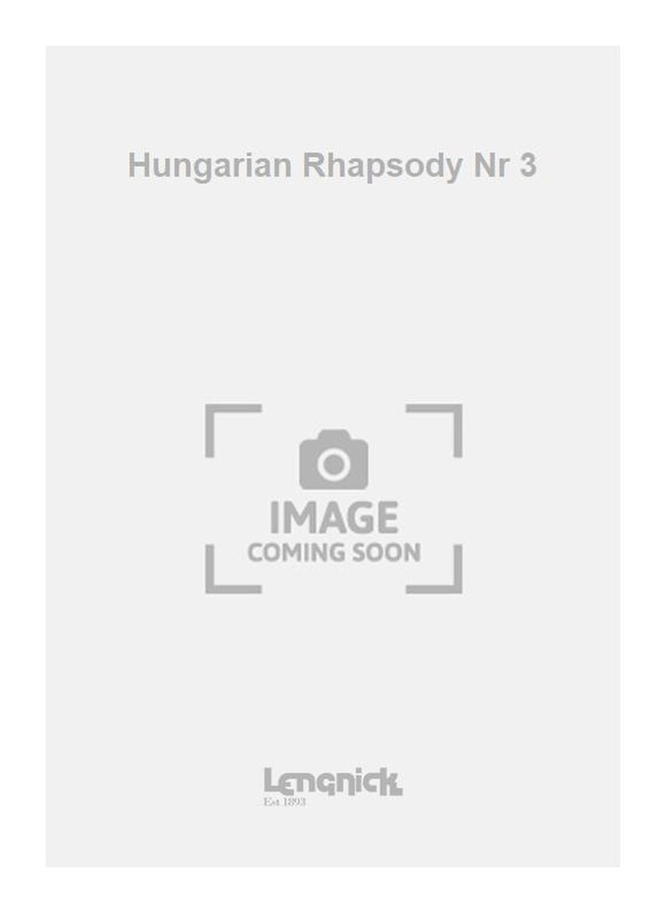 Hungarian Rhapsody Nr 3